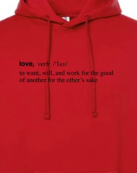 Love is a Verb - Hoodie Sweatshirt