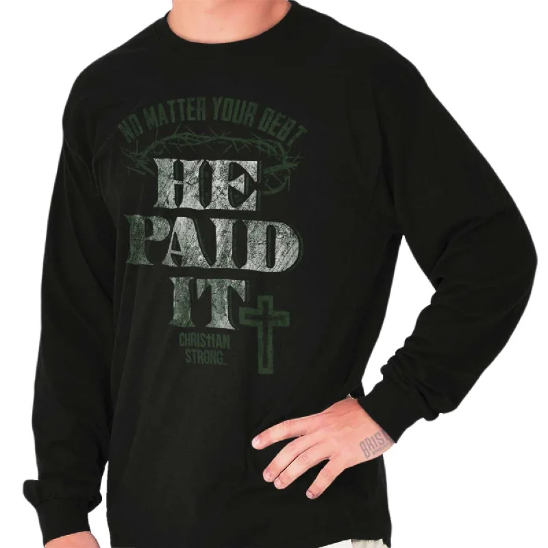 He Paid It Long Sleeve T-shirt